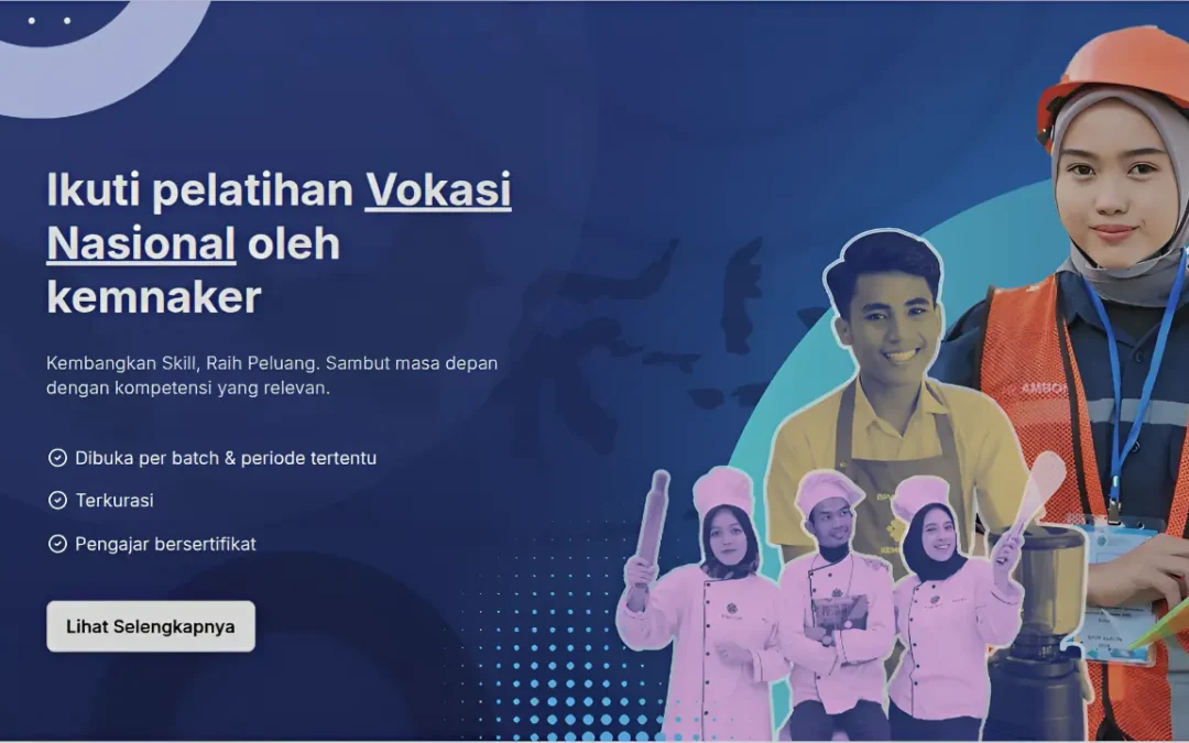 Pelatihan Vokasi Nasional 2026 Batch II Dibuka, Kuota 30 Ribu