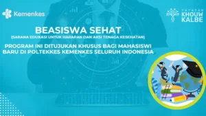 Beasiswa SEHAT 2026 Kemenkes Kalbe: Syarat & Cara Daftar
